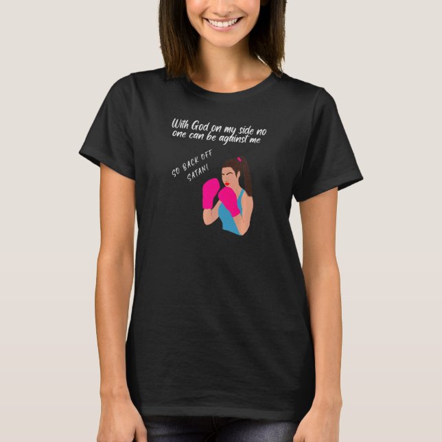 With God On My Side T-Shirt (Front)