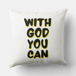 With God You Can Faith Based Cushion