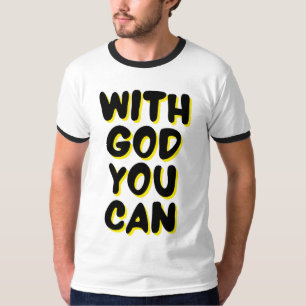 With God You Can Faith Based Mens Ringer T-Shirt