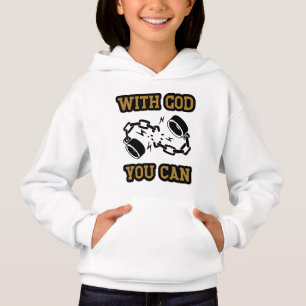 With God You Can Strong Faith Girl's