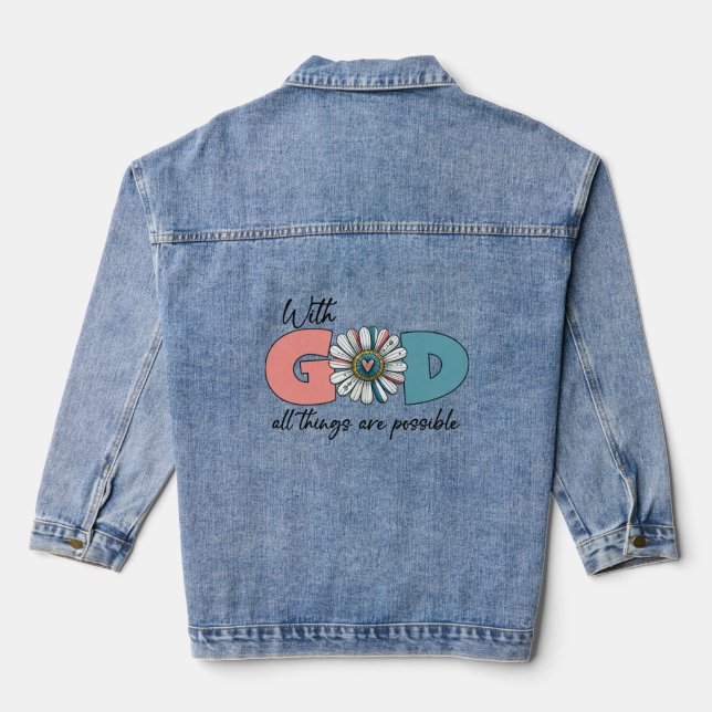 With God's All things are possible Denim Jacket (Back)