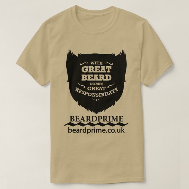With great beard comes great responsibility 27 T-Shirt (Design Front)