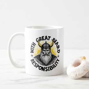 With Great Beard Comes Great Responsibility Coffee Mug