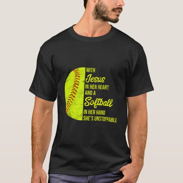 With Jesus In Her Heart A Softball In Her Hand Uns T-Shirt (Front)