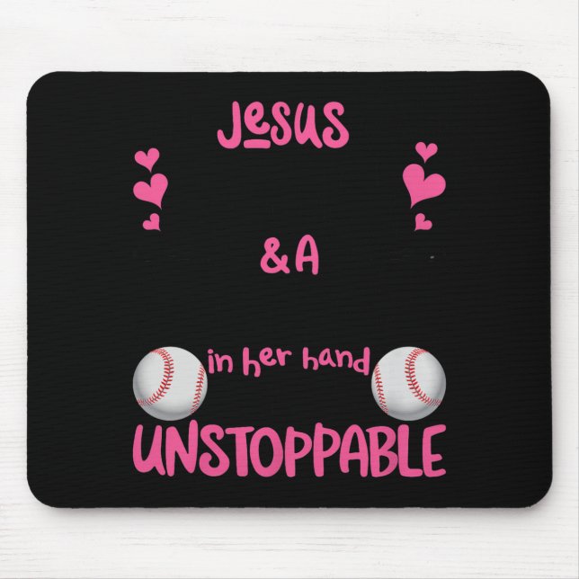 With Jesus In Her Heart And A Softball She Is Unst Mouse Pad (Front)
