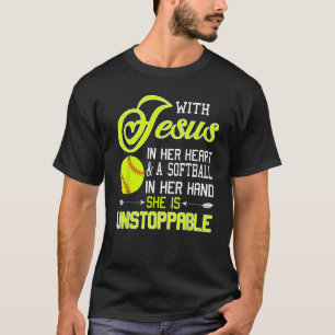 With Jesus In Her Heart And Softball In A Hand Uns T-Shirt