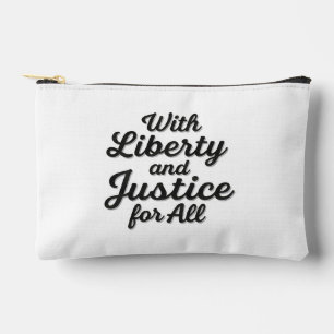 With Liberty and Justice for All Protest Freedom Accessory Pouch