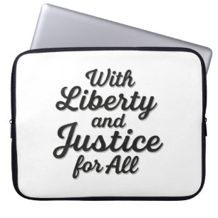 With Liberty and Justice for All Protest Freedom Laptop Sleeve