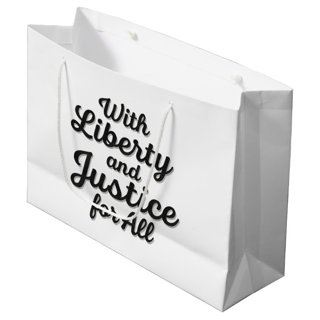 With Liberty and Justice for All Protest Freedom Large Gift Bag (Front Angled)