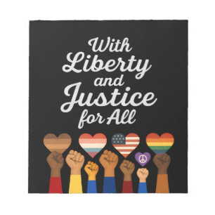 With Liberty and Justice for All Protest Freedom Notepad