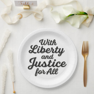With Liberty and Justice for All Protest Freedom Paper Plate