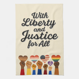 With Liberty and Justice for All Protest Freedom Tea Towel