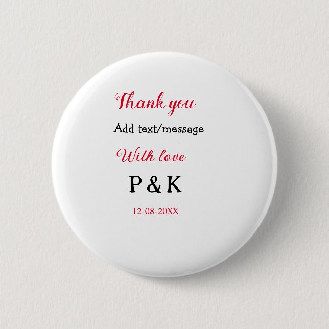 With love add couple name letter thank you add dat 6 cm round badge (Front)