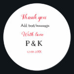 With love add couple name letter thank you add dat classic round sticker<br><div class="desc">design</div>