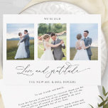 With Love and Gratitude Elegant Photo Wedding Thank You Card<br><div class="desc">Thank your guests with this elegant three photo collage wedding thank you card! Clean and simple white and black design full of elegance and grace. Phrase "with Love and Gratitude" in modern hand written calligraphy. Easy template where you can add your images, Zazzle will do all the work and add...</div>