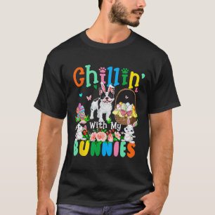 With My Bunnies Easter Day Bunnies French Bulldog T-Shirt