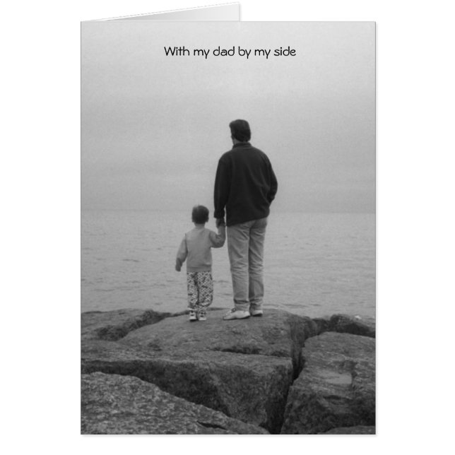 With my dad by my side (Front)