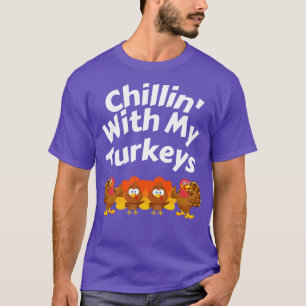 With My Turkeys Thanksgiving Family Boys Kids Gift T-Shirt