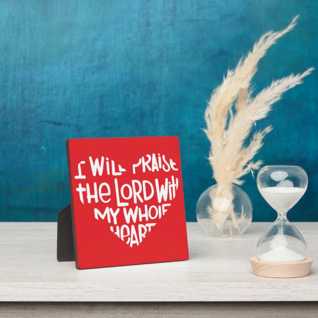 With my whole heart plaque (Insitu)