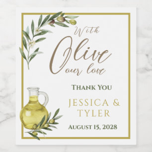 With Olive Our Love Wedding Bottle Label OL002wn