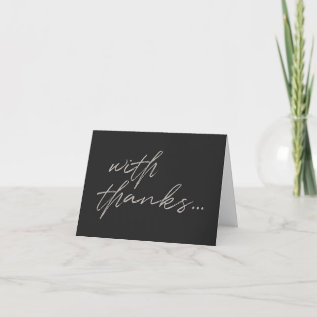 With Thanks | Modern Script Chalk Board Black Art Thank You Card (Front)