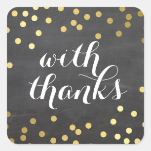 WITH THANKS SEAL modern gold confetti chalkboard