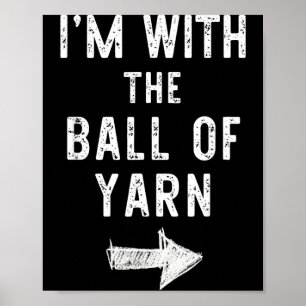 with The Ball of Yarn Funny Halloween Couple Poster