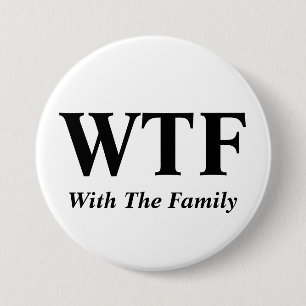 With The Family Button
