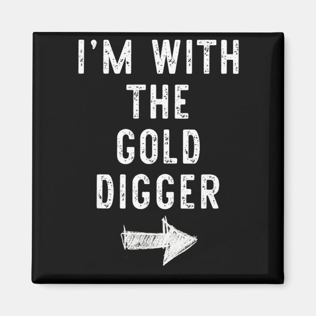 with The Gold Digger Funny Halloween Couple Magnet (Front)