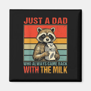 With The Milk Fathers Day First Time Dad New Fathe Magnet