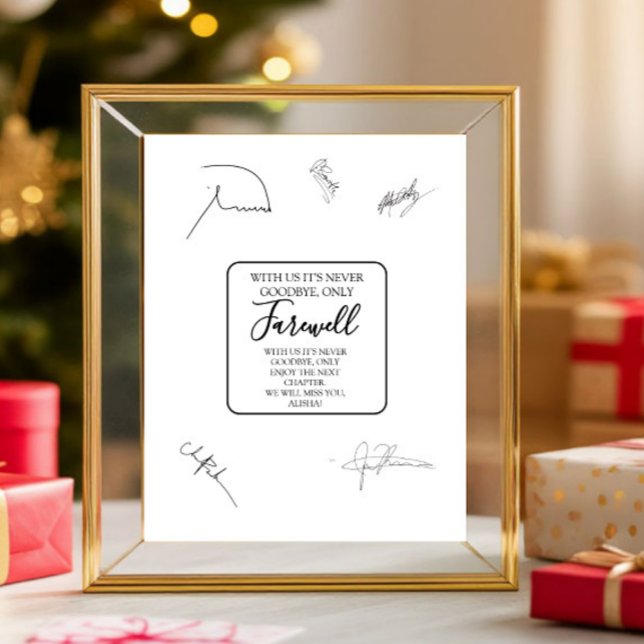 With Us It's Never Goodbye Only Farewell Gift Sign (Creator Uploaded)