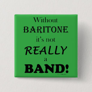 Without Baritone 15 Cm Square Badge