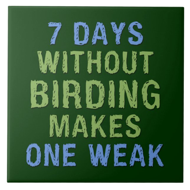 Without Birding One Weak Tile (Front)