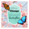 Without Change No Butterflies Cherry Blossoms
