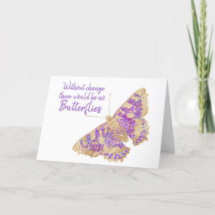 Without Change There Would be in the Butterflies C Holiday Card