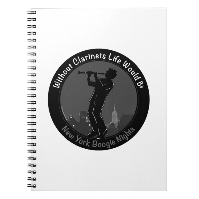 Without Clarinets Life Would B-Flat Notebook (Front)