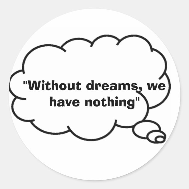 without dreams sticker (Front)
