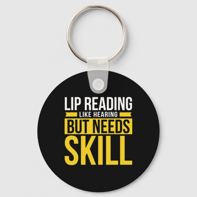 Without Hearing - Deaf - Unable To Hear - Deaf Awa Key Ring (Front)