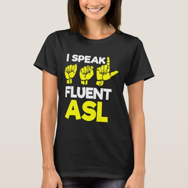 Without Hearing - Deaf - Unable To Hear - Deaf Awa T-Shirt (Front)