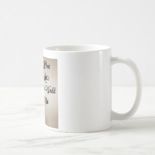 Without Music Life Would b Flat Coffee Mug