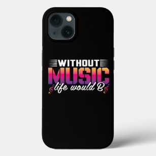 Without Music Life Would B Flat Musician Piano Gui iPhone 13 Case