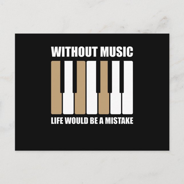 Without Music Life Would Be A Mistake Postcard (Front)