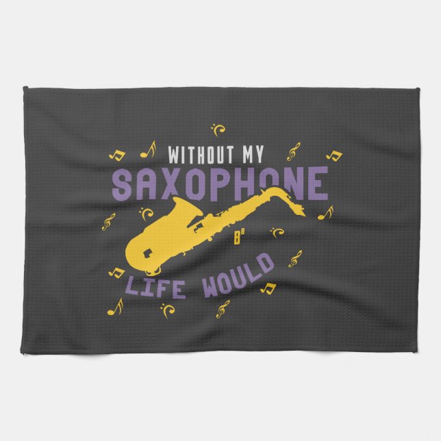 Without My Saxophone Tea Towel (Horizontal)