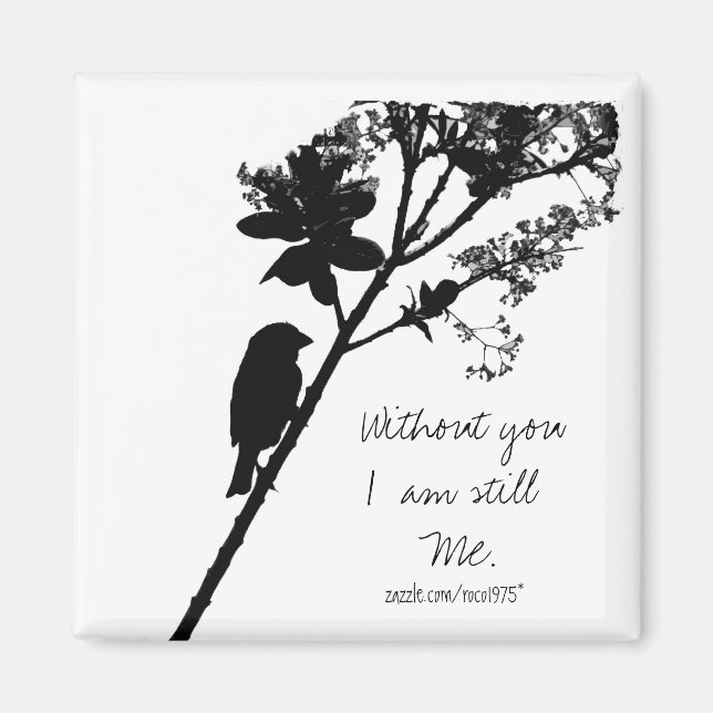 Without you... magnet (Front)