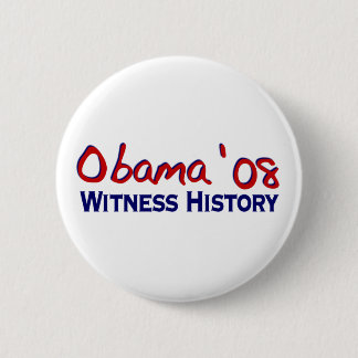 Witness History Obama 08 6 Cm Round Badge