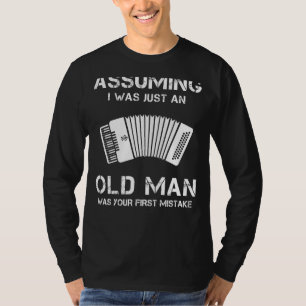 Witty Accordion Slogan Tee: Your First Mistake? Em T-Shirt