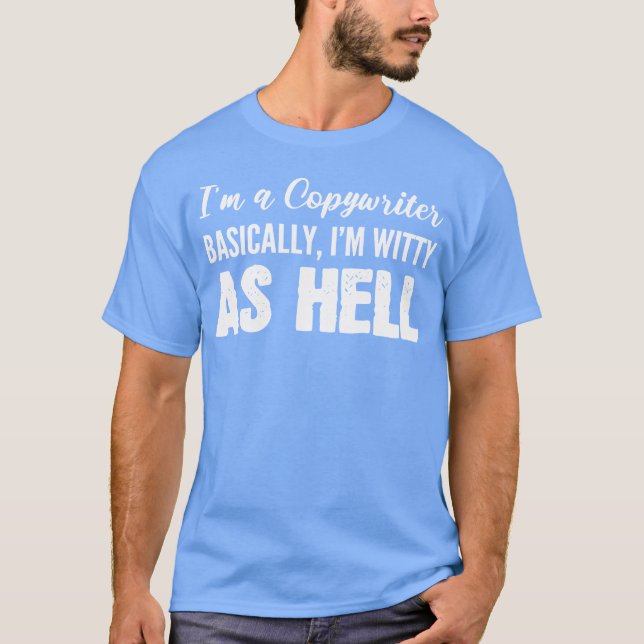 Witty as Hell Publicist Gift friends T-Shirt (Front)