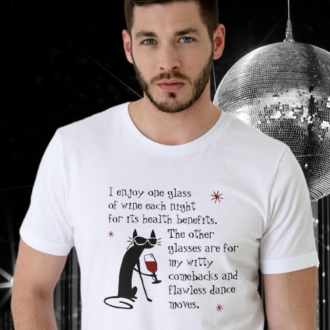 Witty Comebacks Wine Quote Black Cat T-Shirt (Creator Uploaded)