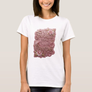 Witty Gold MY FAVORITE PEOPLE CALL ME GRANDMA T-Shirt