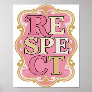 Witty Gold RESPECT Text Design Poster